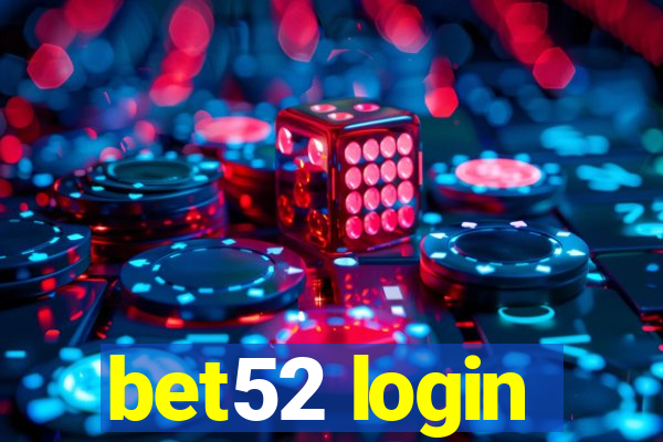 bet52 login