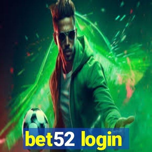 bet52 login