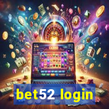 bet52 login