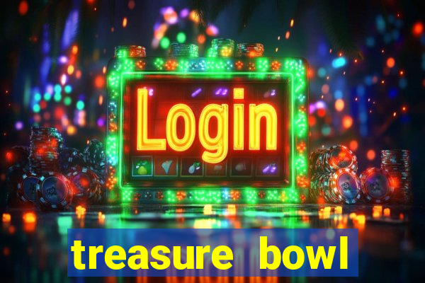 treasure bowl horário pagante