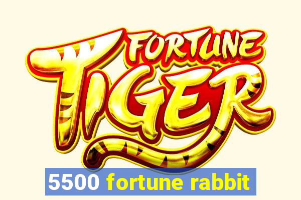 5500 fortune rabbit