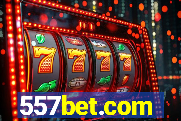 557bet.com