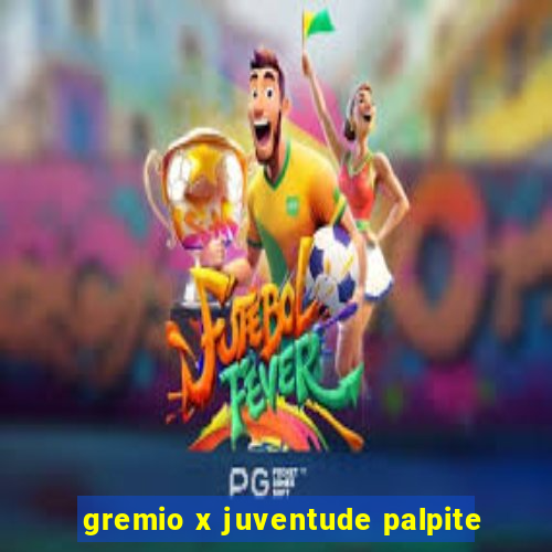 gremio x juventude palpite