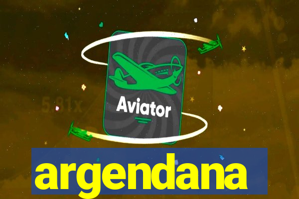 argendana