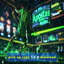 pick up jogo 1.4.0 download