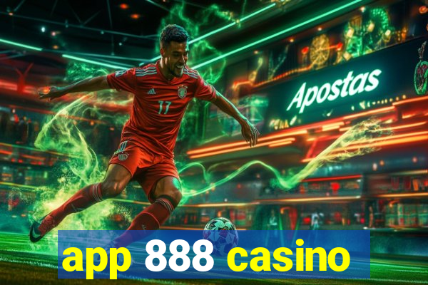 app 888 casino