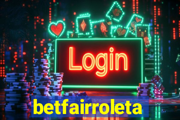 betfairroleta