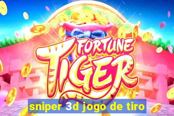 sniper 3d jogo de tiro