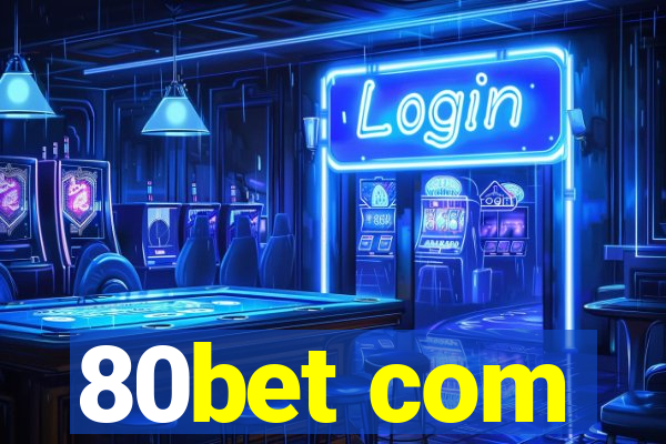 80bet com