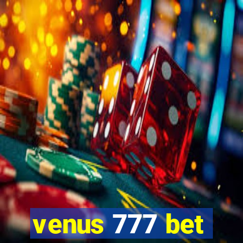 venus 777 bet