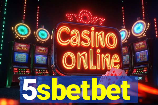 5sbetbet