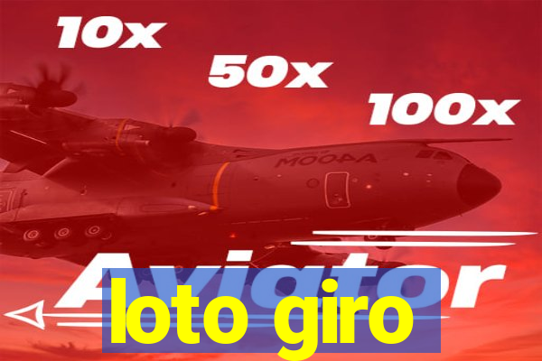 loto giro