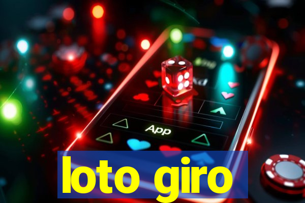 loto giro