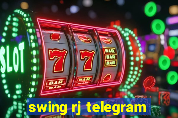 swing rj telegram