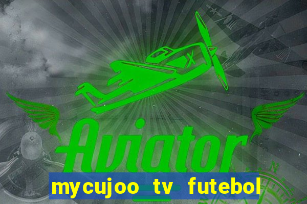 mycujoo tv futebol ao vivo