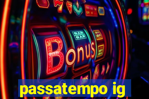 passatempo ig