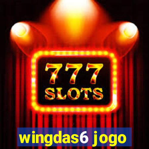 wingdas6 jogo