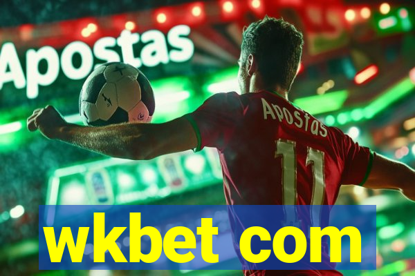 wkbet com