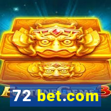 72 bet.com