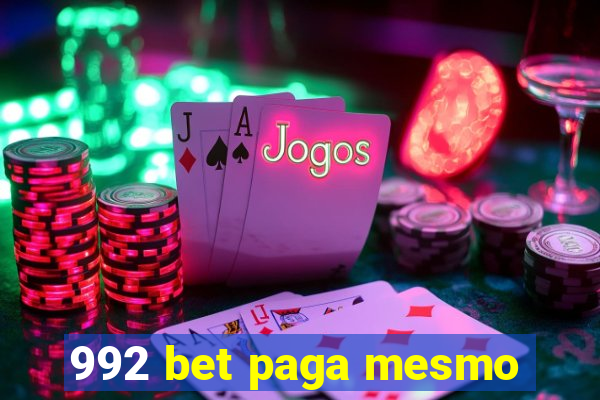 992 bet paga mesmo