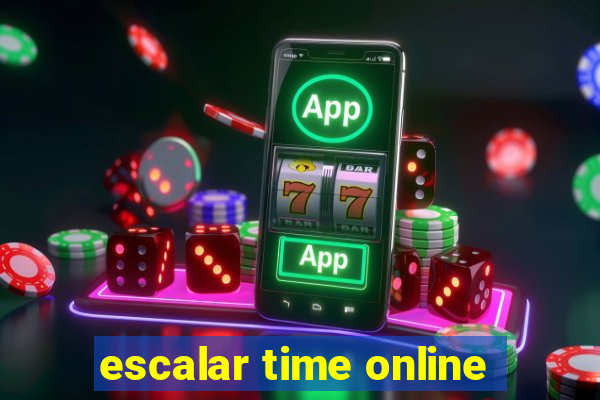 escalar time online