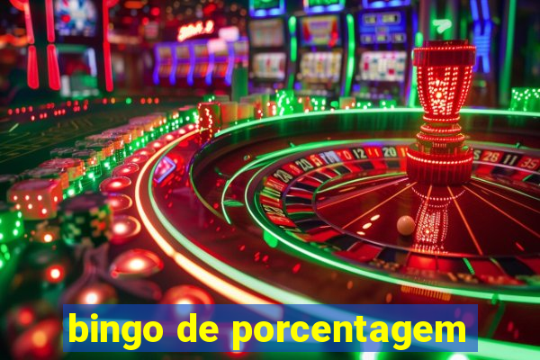 bingo de porcentagem