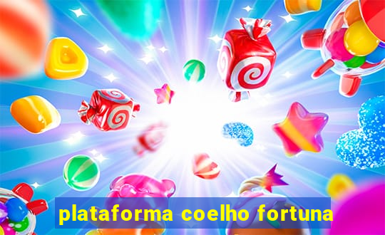 plataforma coelho fortuna