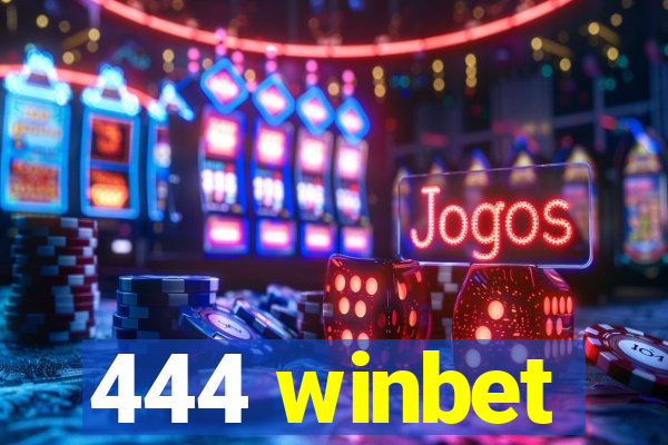 444 winbet