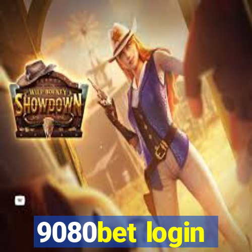 9080bet login