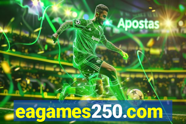 eagames250.com