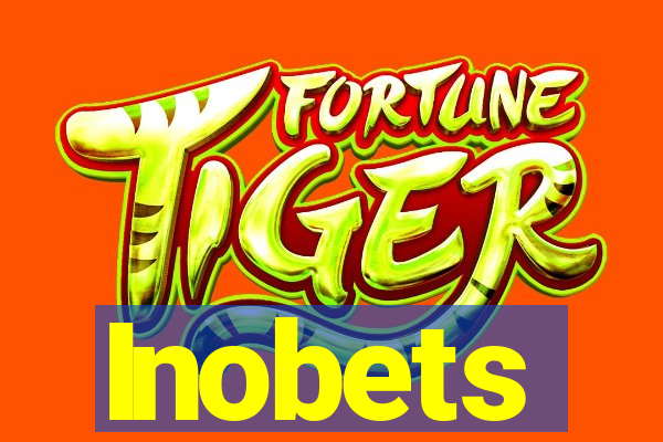 Inobets