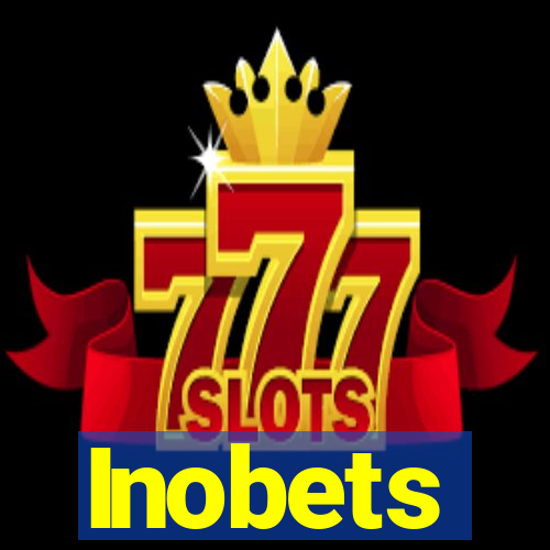 Inobets