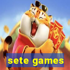 sete games