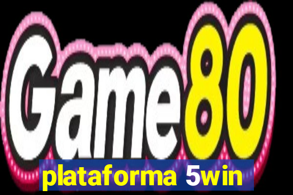 plataforma 5win