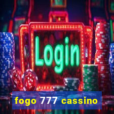 fogo 777 cassino