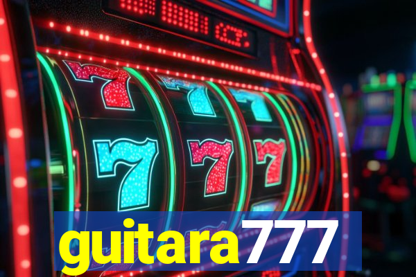 guitara777