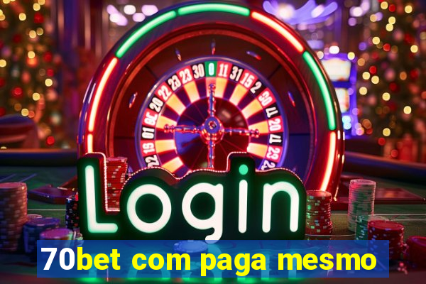 70bet com paga mesmo