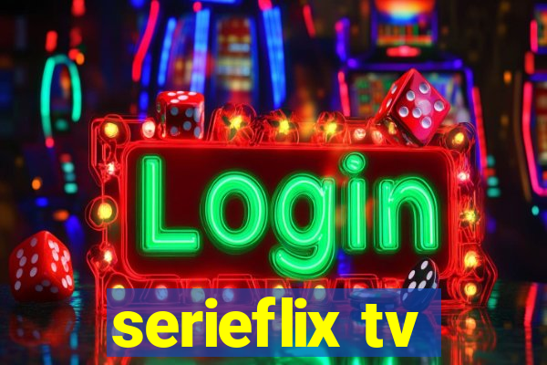 serieflix tv