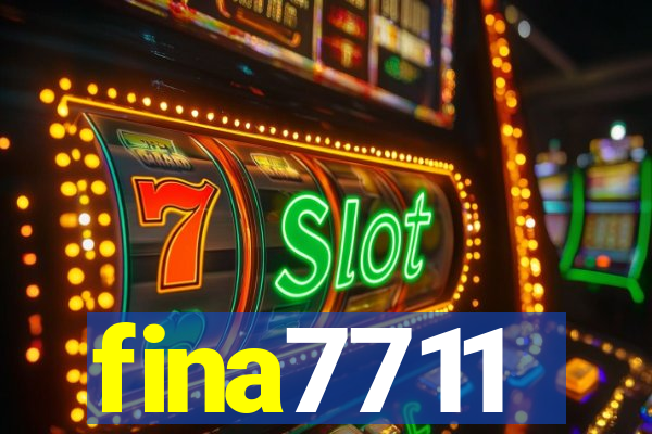 fina7711