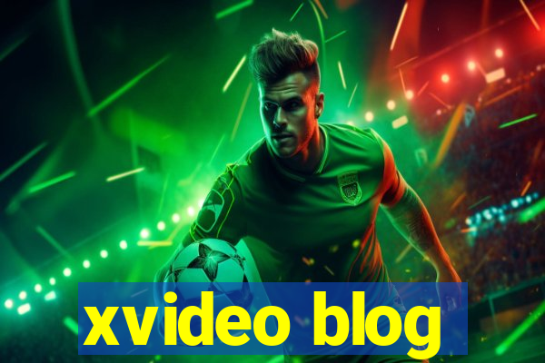 xvideo blog