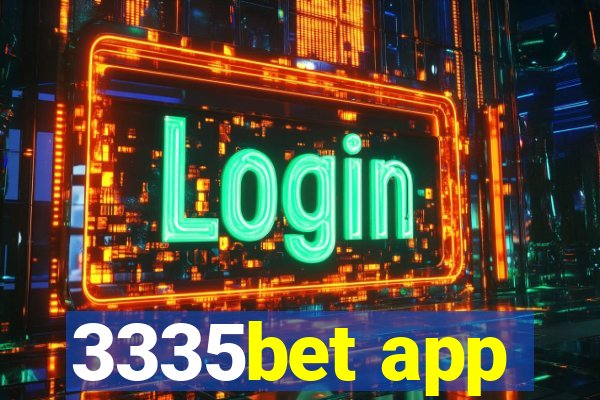 3335bet app