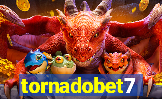 tornadobet7