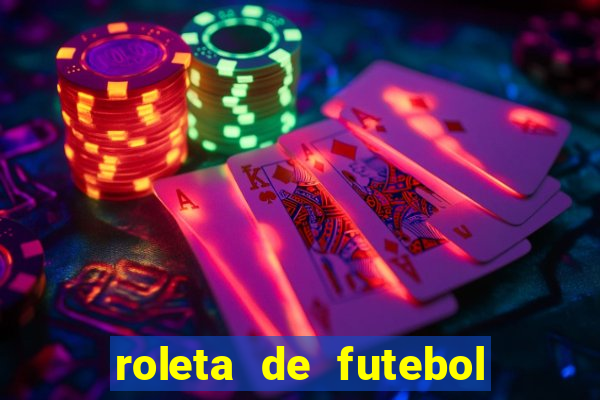 roleta de futebol carreira roleta