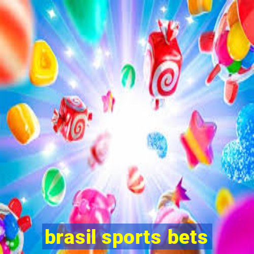 brasil sports bets