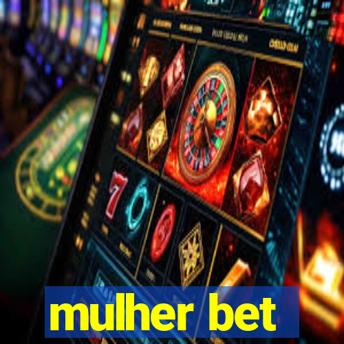 mulher bet