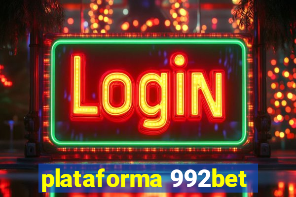 plataforma 992bet