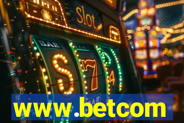 www.betcom