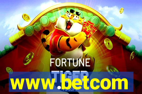 www.betcom