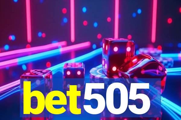 bet505