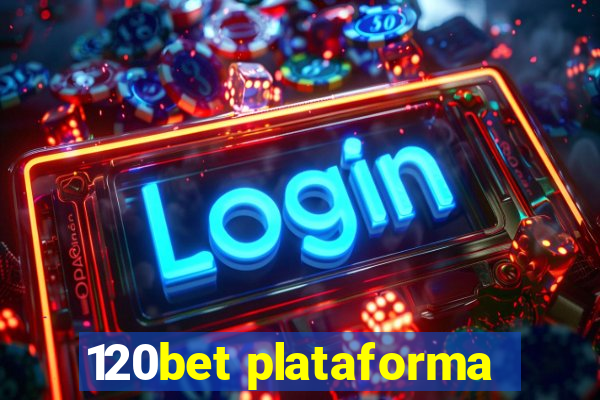 120bet plataforma